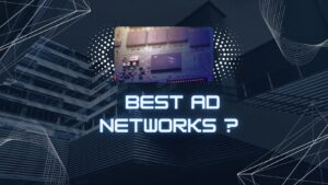 Read more about the article 8 Best Ad Networks For New Bloggers