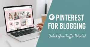Read more about the article How To Use Pinterest For Blogging
